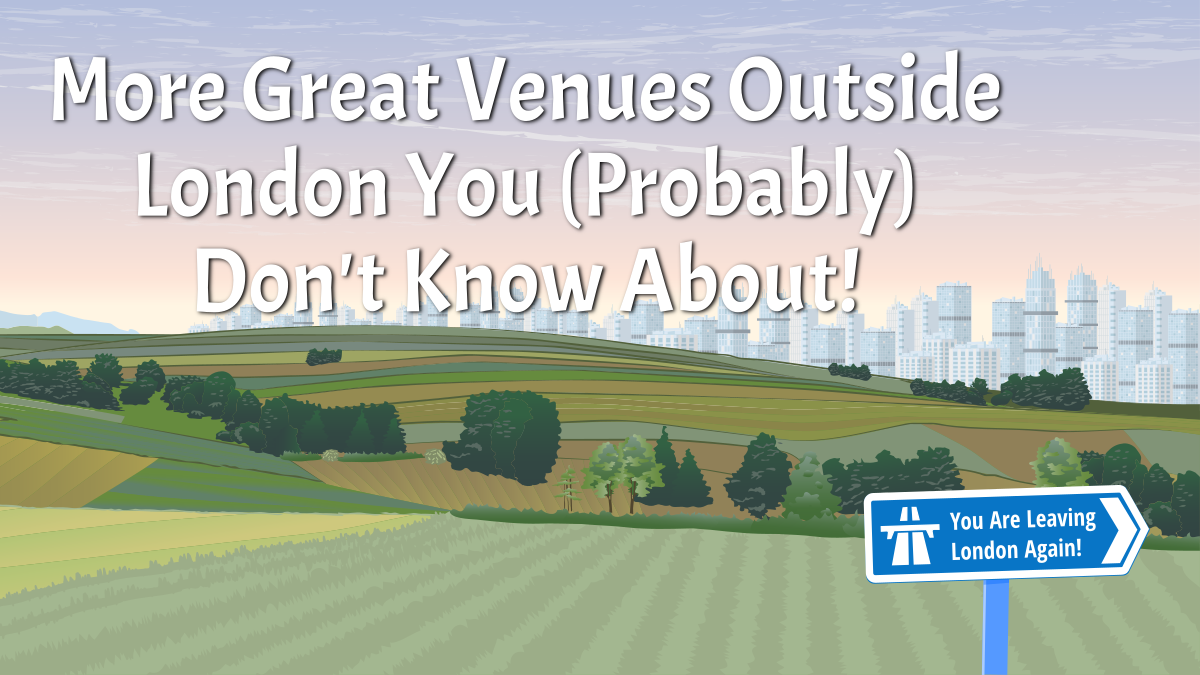 News 6 more great venues outside london post
