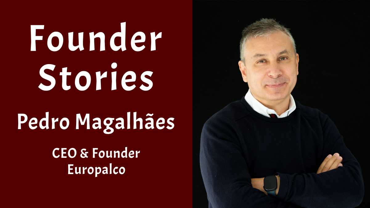 Pedro Magalhaes CEO and Founder of Europalco post